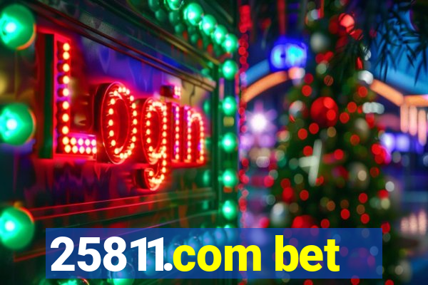 25811.com bet